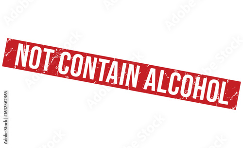Red Rubber Stamp on White Background Displaying the Message Not Contain Alcohol