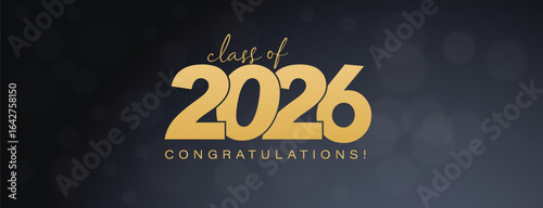 Congratulations Class of 2026 graduation quotes Typography Background