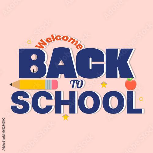 Welcome Back to School Greeting with Fun Design