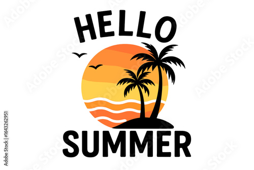 Hello summer graphic depicting sunset with palm trees and waves, inviting warm vacation vibes and relaxation year-round