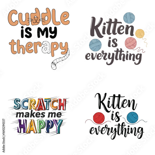 Art of charming cat and kitten quotes in diverse typography, expressing affection, happiness, and the joy of pet ownership