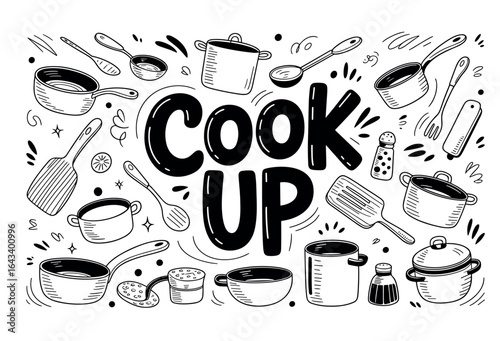 Whimsical kitchen doodle featuring a bold Cook Up centerpiece surrounded by pots pans ladles spoons and utensils, capturing playful culinary creativity and vibrant cooking energy