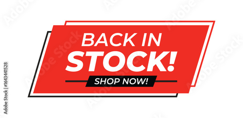 Back in Stock Shop Now Vector illustration