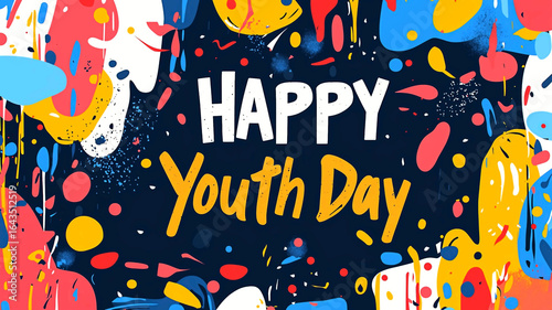  - Vibrant and cheerful poster with the words 