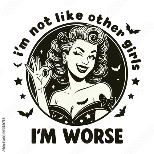 I’m not like other girls i’m worse
