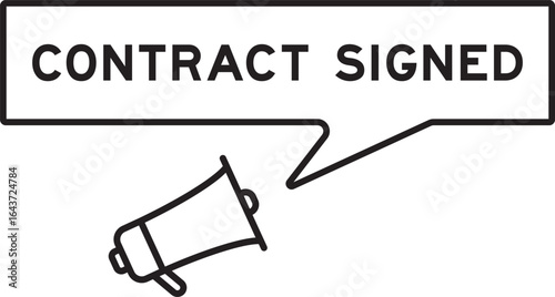 Megaphone icon with speech bubble in word contract signed on white background