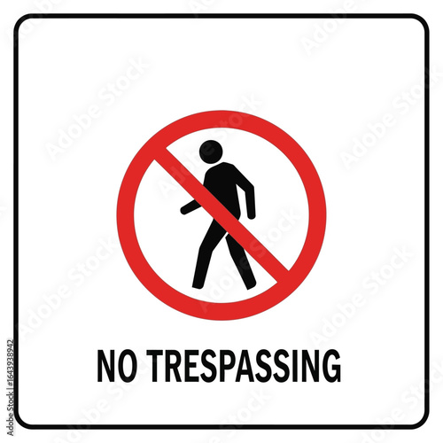 No Trespassing Sign Vector Illustration