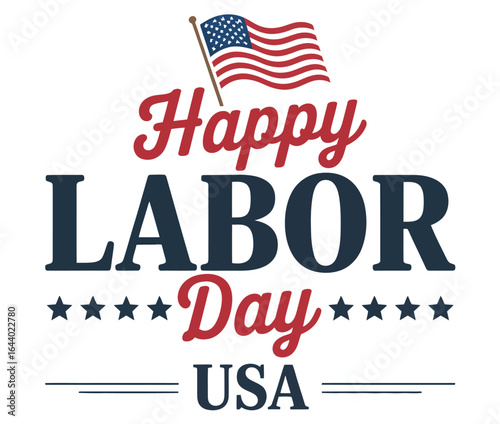 Happy Labor Day USA banner with bold red, white, and blue typography, stars, and American flag — honoring workers with patriotic design