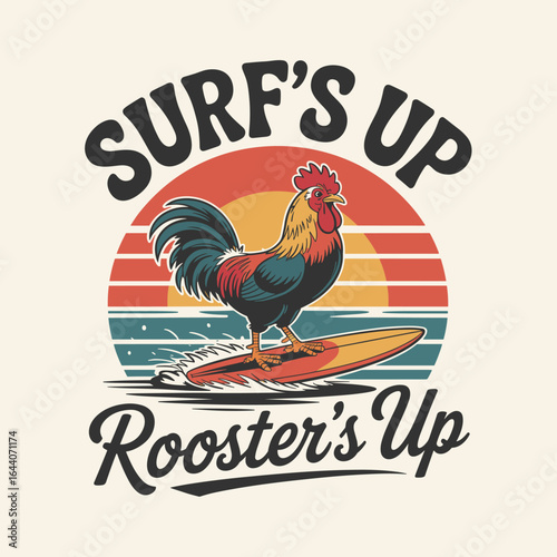 Surf's Up, Rooster's Up with Rooster Surfing on Wave, Retro Sunset Graphic, Tropical Beach Vibes, Summer Fun, Surfing Art, Beach Lifestyle, Coastal Adventures, and Vintage Vacation Design