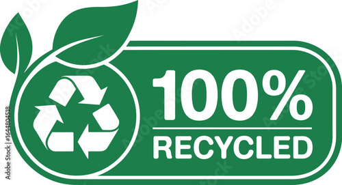 Green 100 percent recycled label with recycling symbol and leaves