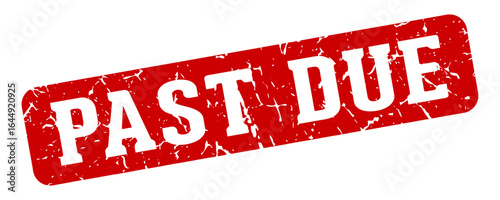 past due rectangular sign. past due stamp