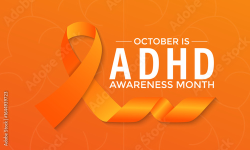 ADHD Awareness Month, observed every October, raises awareness about Attention-Deficit,Hyperactivity Disorder. A concept for healthcare and medicine. Banner poster, social media, flyer and background.