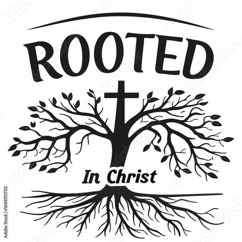 Black tree with roots and cross symbol with text rooted in Christ christianity faith