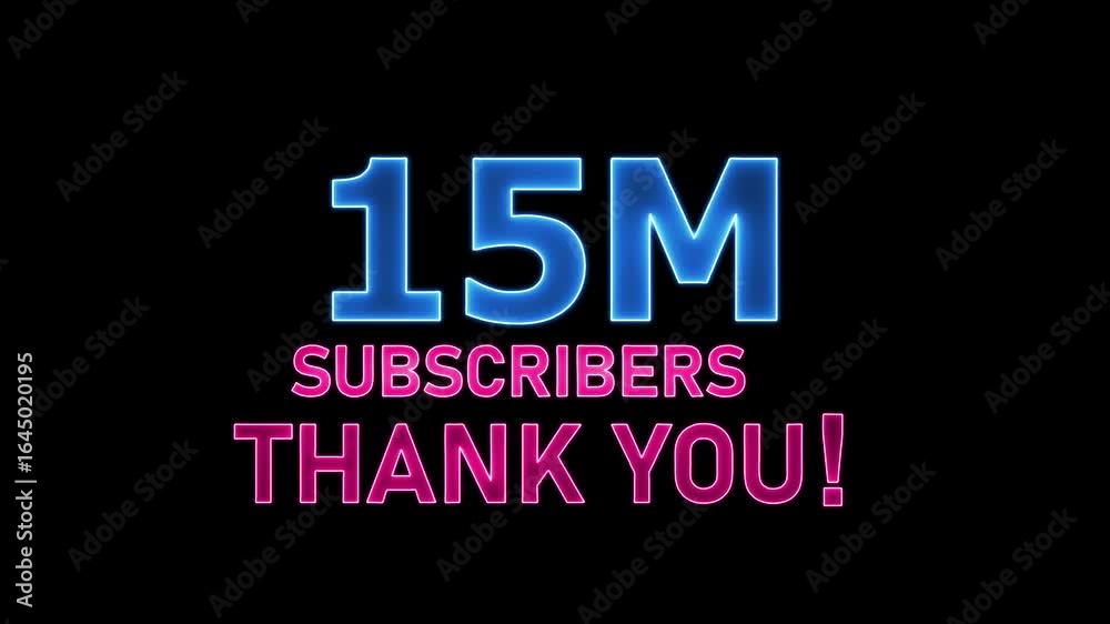 Vibrant neon text displaying “15M SUBSCRIBERS THANK YOU!” on a dark background. The “15M” glows in bright cyan, “SUBSCRIBERS” shines in vivid pink, and “THANK YOU! Vibrant neon text displaying “15M SUBSCRIBERS THANK YOU!” on a dark background. The “15M” glows in bright cyan, “SUBSCRIBERS” shines in vivid pink, and “THANK YOU!