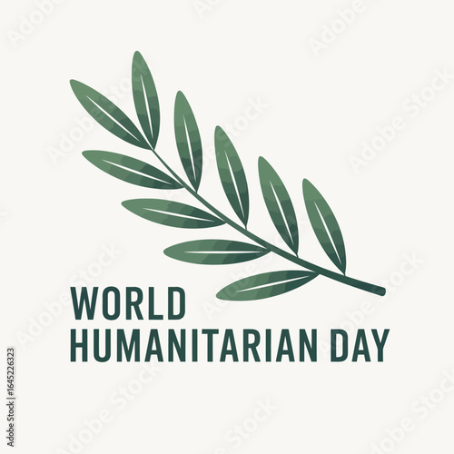 World Humanitarian Day Olive Branch Peace Symbol Compassion Celebration