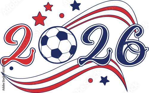 2026 Soccer Event with Red and Blue Stars Stripes and Soccer Ball football sport vector EPS file download