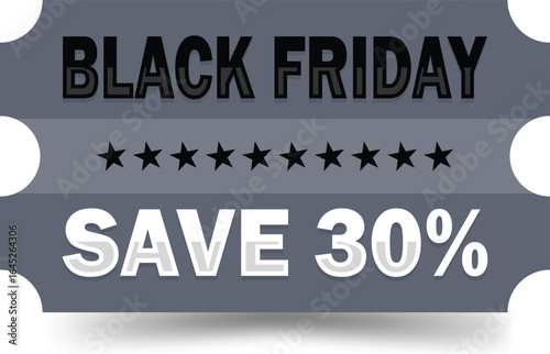 Black Friday Save 30% Discount Promotion