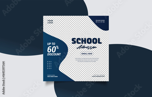 School Admission Social Media Post Design Template with 60 Percent Discount Offer and Call to Action Button for Enrollment Promotional Advertisement