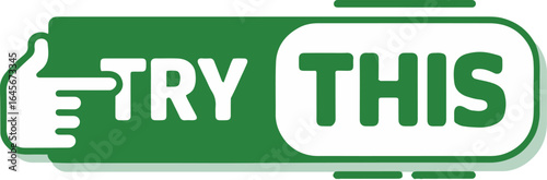 A green banner with the words try this and a thumbs up icon on a light blue background vector graphic