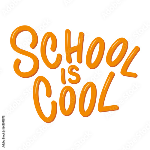 School is Cool lettering in sans serif 3d styles. Color letters on white background. 