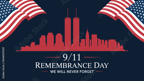  9/11 Remembrance Day tribute with Twin Towers skyline silhouette, waving American flags, and “We Will Never Forget” memorial text