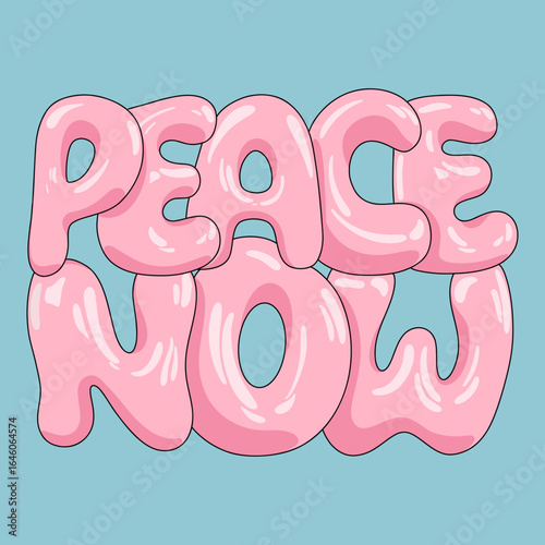 Glossy 3D Pink Bubble Font Peace Now Text Y2K Style. Playful Inflated Balloon Letters Design. Trendy English Typography. Realistic Vector Illustration