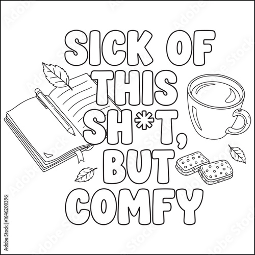 Cozy swear word. Bold and easy coloring pages for adults.