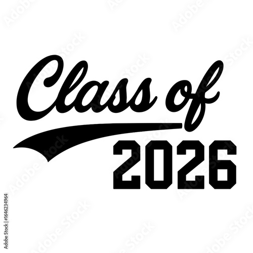 A typographic design boldly proclaims Class of 2026 in a clean, classic style, ideal for graduation announcements and celebratory designs.
