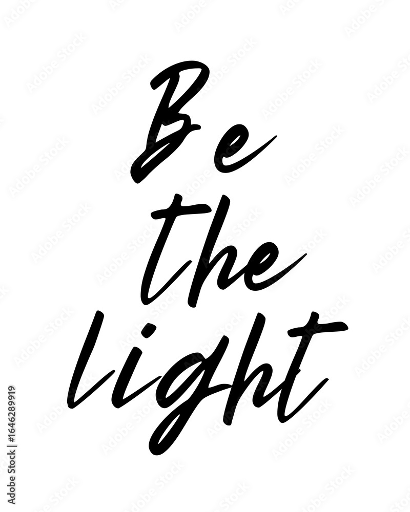 Be The Light - Printable Wall Art, Motivational Quotes Art, Inspirational Quote Poster, Positive Word Art, Digital Download Prints Be The Light - Printable Wall Art, Motivational Quotes Art, Inspirational Quote Poster, Positive Word Art, Digital Download Prints