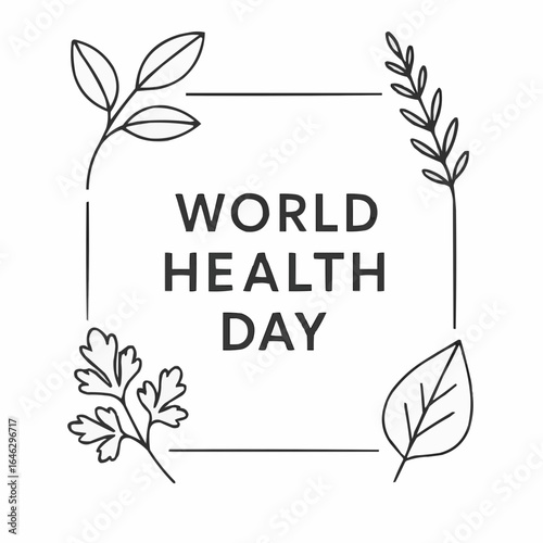 World Health Day framed by green leaves and botanical elements  
