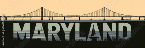 Maryland Chesapeake Bay Bridge Silhouette with Nautical Lettering, Sunset Colors, and Coastal Scenery Illustration