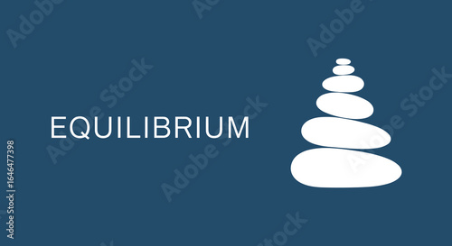 EQUILIBRIUM word with a stack of balanced stones. Zen, harmony, and wellness concept illustration.