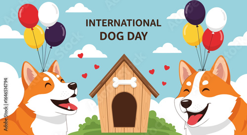 Vector art of happy international dog day celebration with two cute corgi dogs, a dog house, and colorful balloons against a blue sky with clouds, symbolizing pet love and companionship