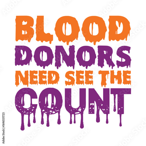 Blood Donors Need See The Count Svg