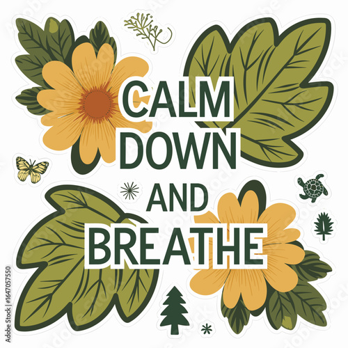 Vector sticker with calming quote and nature icons on white background