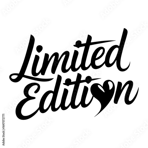 Black script lettering limited edition with heart white