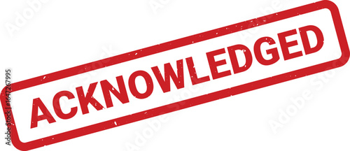 Acknowledged Red Stamp with Distressed Texture Indicating Approval or Confirmation