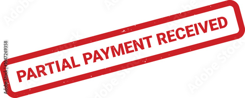 Red rubber stamp signifying partial payment received in a diagonal orientation