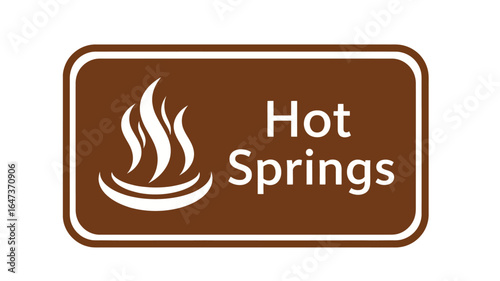Hot Springs Sign Directional Sign for Natural Hot Spring Destinations and Thermal Baths