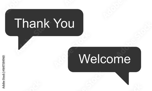 Thank You and Welcome Lettering calligraphy. Speech bubbles Thank You and welcome massage style in chat box. Vector illustration.