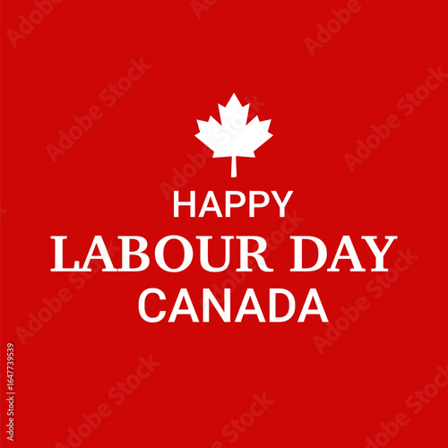 Labour day canada greeting card or background. vector illustration