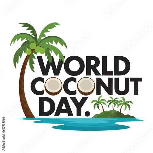 World Coconut Day text with palm trees and island celebration holiday Vector illustration of