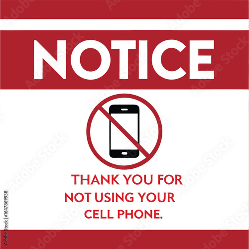 Notice sign with phone symbol requesting no cell phone use in area