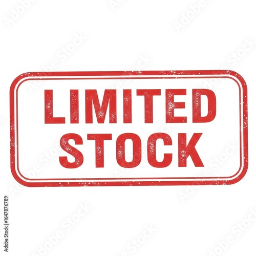Red and white limited stock sign isolated on white background