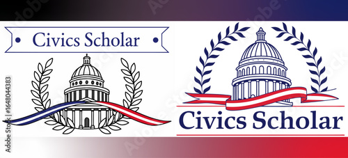 Civics Scholar Badges Featuring Capitol Building, Laurel Wreaths, and Patriotic Ribbons for Government, Education, and Academic Excellence Recognition Designs, vector