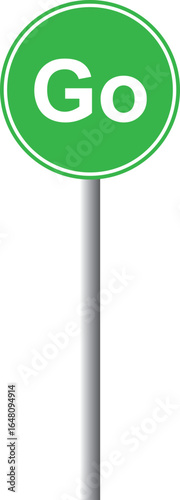 Go road sign on white background illustration