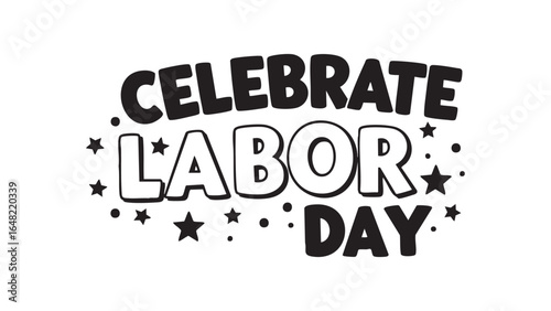Celebrate labor day holiday vector illustration graphic design template image