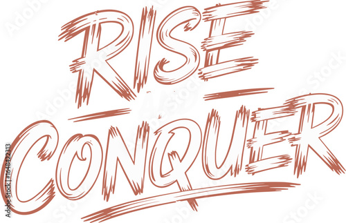 Rise and Conquer brush script lettering typography