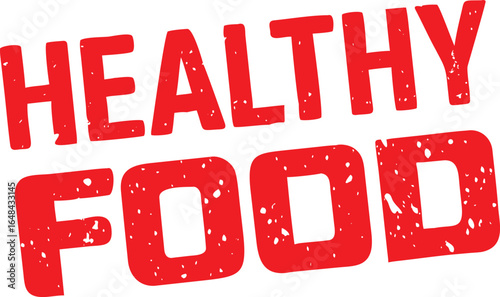 Red Healthy Food Text Stamp on White Background, Promoting Nutrition and Wellness Concepts