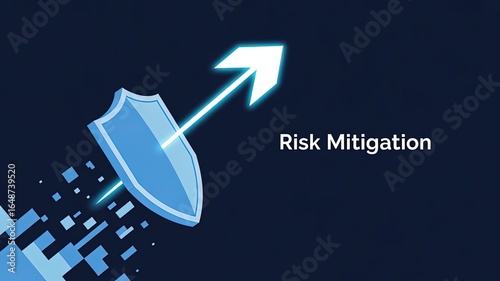 Risk Mitigation Strategy: A conceptual image depicts risk mitigation, using a shield and arrow, indicating proactive protection, resilience, and strategic planning.
